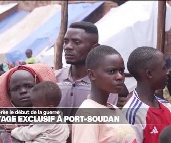 Replay Journal de l'Afrique - Reportage exclusif à Port-Soudan : deux ans après le début de la guerre