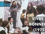 Replay Rembob'INA - Vivre à Bonneuil (1975)