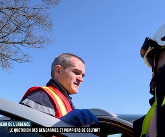 Replay Enquête d'action - Au cœur de l'urgence : le quotidien des gendarmes et pompiers de Belfort