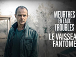 Replay Meurtres en eaux troubles - 25/01/2026