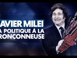 Replay Javier Milei, la politique à la tronçonneuse - 26/10/2025