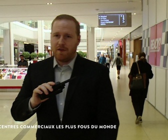 Replay Les docs du week-end - Les centres commerciaux les plus fous du monde