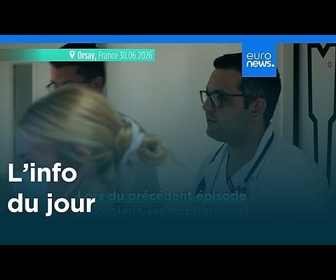 Replay L'info du jour | 1er juillet 2026 - Soir