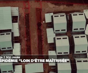 Replay Journal de l'Afrique - Ebola en RD Congo: l'épidémie est loin d'être maîtrisée, alerte l'OMS