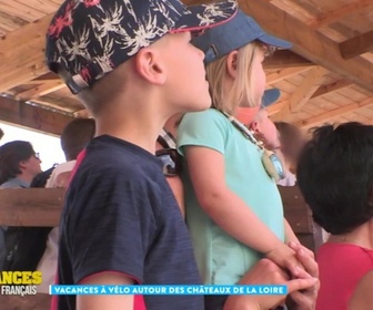 Replay Les vacances préférées des Français - Vacances à vélo autour des châteaux de la Loire