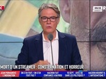 Replay Les Grandes Gueules - Mort d'un streamer : consternation et horreur.