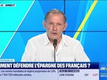Replay Tout pour investir - En portefeuille : Comment défendre l'épargne des Français ? - 18/07