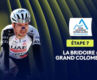 Replay Etape 7 : La Bridoire > Grand Colombier (133,6 km)
