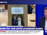 Replay BFM Story - Story 7 : Darmanin veut agir contre les mariages blancs - 19/08