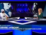 Replay Afrique Hebdo - Le footballeur freestyle Iya Traoré drible sur la scène du Cabaret africain