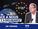 Replay Air&Défense - Un champion européen des satellites pour concurrencer Starlink, c'est crédible ?
