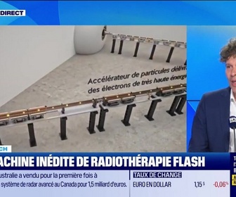 Replay French Tech : Une machine indédite de radiothérapie flash - 22/06