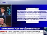 Replay Tout le monde veut savoir - Barnier opéré pour une lésion cervicale - 28/10