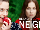 Replay Blanche comme neige