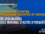 Replay La séance est ouverte ! - Loi intégrale : unités spécialisées et socle minimal d'actes d'enquête - 21/09/2026