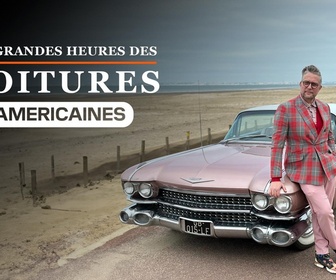 Replay Les grandes heures de l'automobile américaine