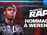 Replay Planète rap - Hommage à Werenoi