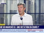 Replay BFM Bourse - On refait la séance : Marché US/marché EU, une rotation en cours ? - 06/08