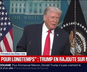 Replay BFM Grand Soir - Pas là pour longtemps : Trump en rajoute sur Macron - 20/01