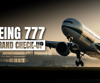 Replay Boeing 777 : le grand check-up
