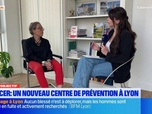 Replay Les longs formats des Locales - Dans l'objectif - Cancers : un nouveau centre de prévention à Lyon