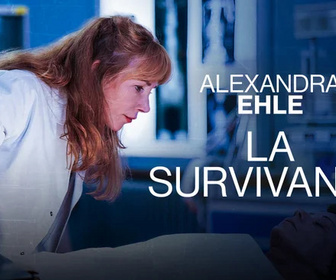 Replay Alexandra Ehle - La survivante