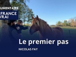 Replay La France en Vrai - Nouvelle-Aquitaine - Le premier pas