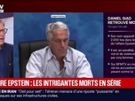 Replay BFM Grand Soir - Affaire Epstein : les intrigantes morts en série - 22/07