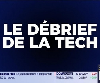 Replay Tech & Co, la quotidienne - Le Débrief de la tech - Lundi 18 novembre