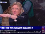 Replay Week-end soir - Les États-Unis, toujours nos alliés ? - 08/03