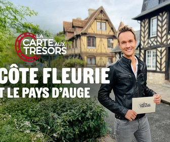 Replay La carte aux trésors - De la Côte Fleurie au Pays d'Auge