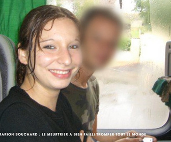 Replay M6+ Crime - Marion Bouchard : le meurtrier a bien failli tromper tout le monde