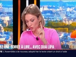 Replay BFM Première - Passez la nuit à lire... avec Dua Lipa - 26/02