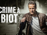 Replay Crime à Biot