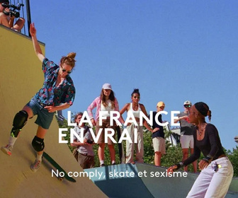 Replay La France en vrai - No comply, skate et sexisme
