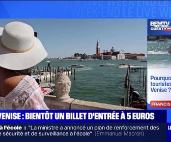 Replay Pourquoi taxer les touristes qui vont à Venise? BFMTV répond à vos questions