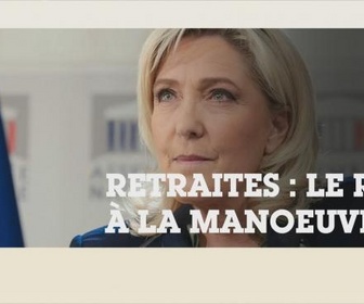 Replay Ça vous regarde - Retraites : le RN en solitaire