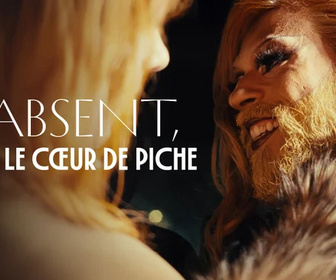 Replay L'absent, dans le coeur de Piche