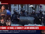 Replay BFM Grand Soir - 24 octobre : le RAID, le GIGN et la BRI mobilisés - 23/10