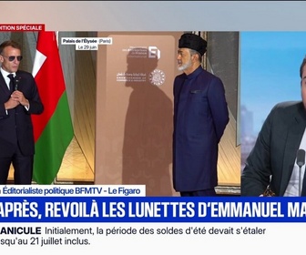 Replay BFM Première - ÉDITO - Six mois après, revoilà les lunettes d'Emmanuel Macron