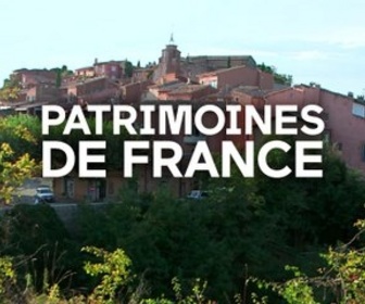 Replay Patrimoines de France - La France en couleurs