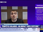 Replay BFM Crypto, les Pros : Tempêtes solaires, un impact sur le Bitcoin ? - 16/01