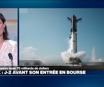 Replay Info éco - J-2 avant l'entrée en Bourse de SpaceX