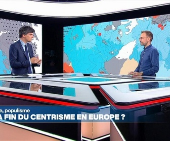 Replay Le monde dans tous ses États - Nationalisme, populisme : vers la fin du centrisme en Europe ?