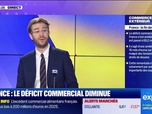 Replay Les Experts : France, le déficit commercial diminue - 06/02