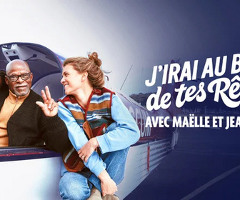 Replay J'irai au bout de tes rêves - 17/05/2026