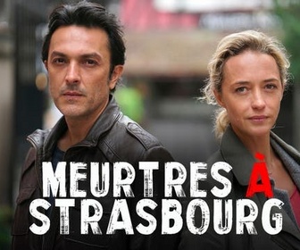 Replay Meurtres à Strasbourg