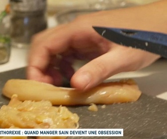 Replay Un jour, un doc - Orthorexie : quand manger sain devient une obsession