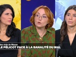 Replay ActuElles - Affaire Pélicot : le viol, un crime de domination et de proximité