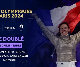 Replay Les Jeux Olympiques de Paris 2024 - Escrime (F) - Sabre : Manon Apithy-Brunet s'offre l'or face à Sara Balzer